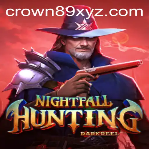 Exploring the Thrilling World of NightfallHunting