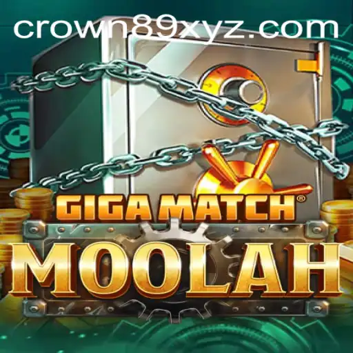 Exploring the Exciting World of GigaMatchMoolah: Unleash the Power of CROWN89
